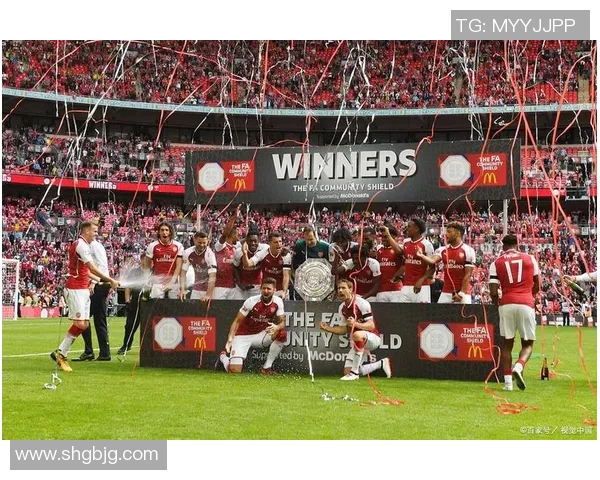 阿森纳豪取国王杯胜利5-0莱比锡逆转瞬间点燃全场激情